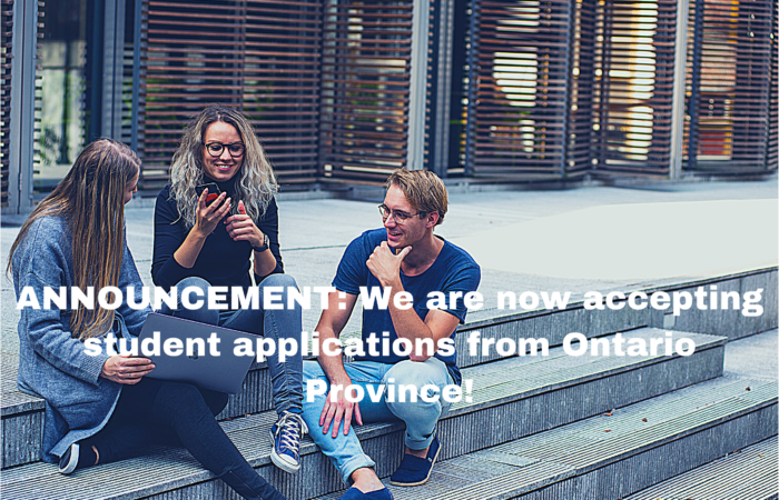 ANNOUNCEMENT: We are now accepting student applications from Ontario Province!